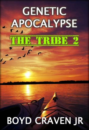 [Genetic Apocalypse 01] • THE TRIBE 2